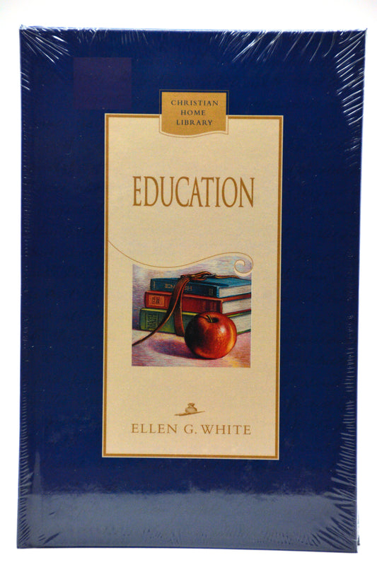 "Education," by Ellen G. White