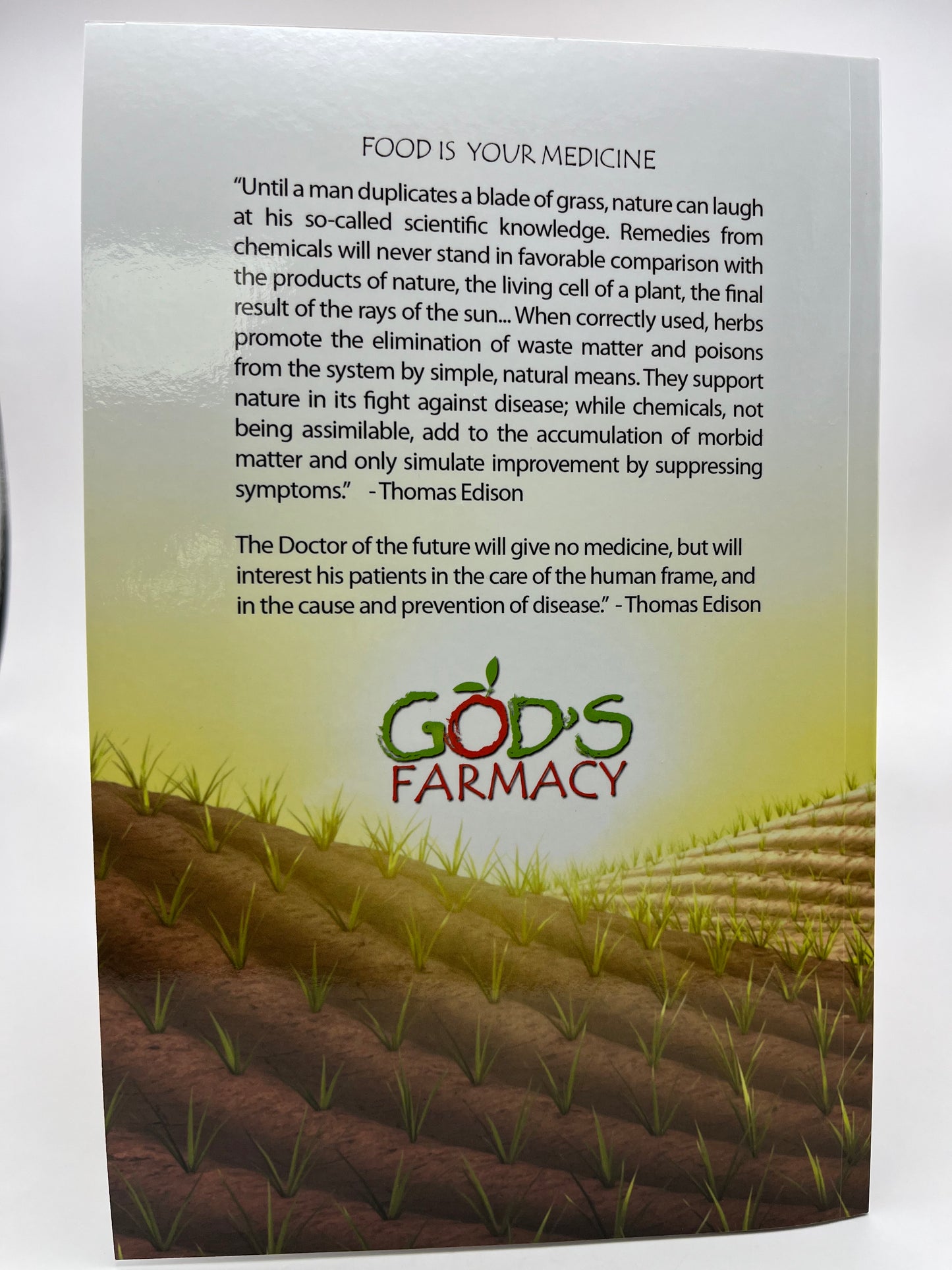 God's Farmacy - A Book on Natural Remedies (Paper Back) 50 pages