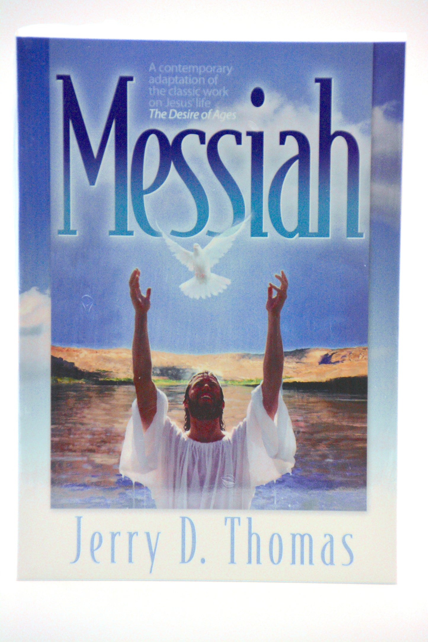 "Messiah," by Jerry D. Thomas
