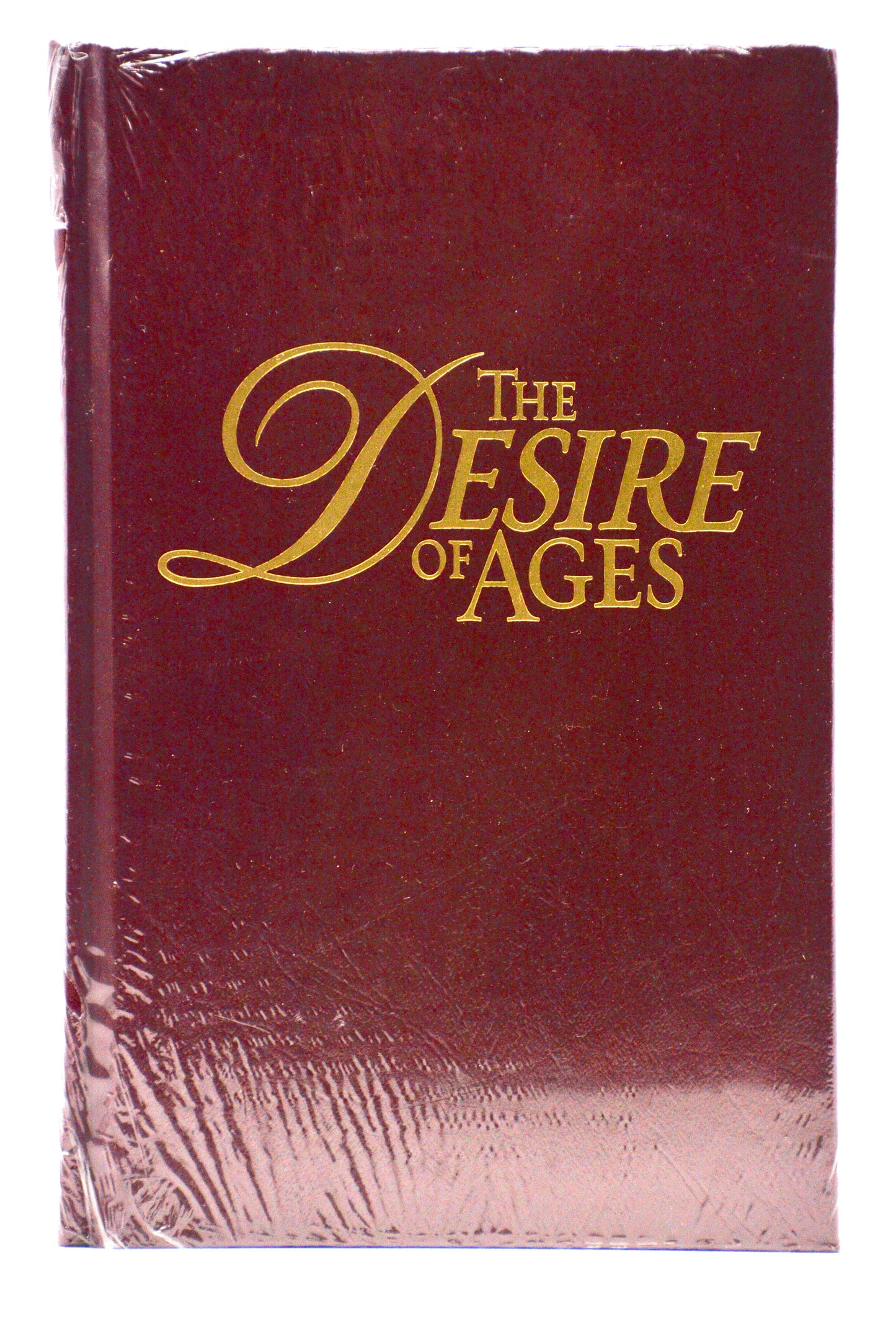 "The Desire of Ages," by Ellen G. White