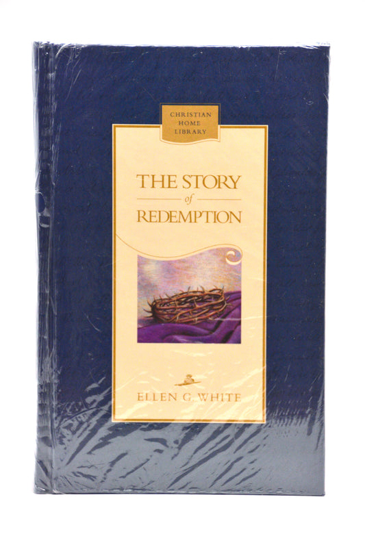 "The Story of Redemption," by Ellen G. White