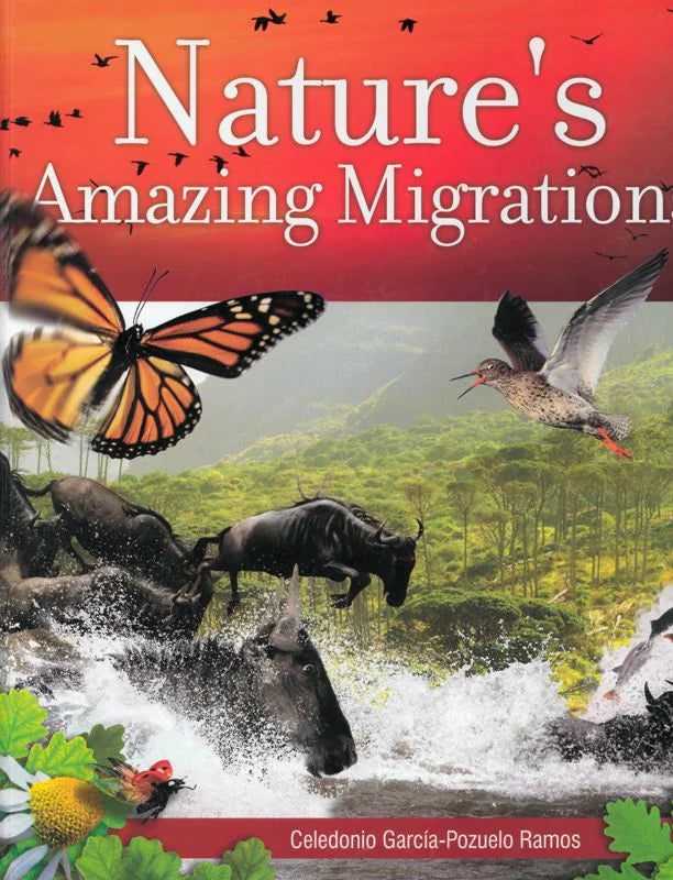 Nature's Amazing Migrations