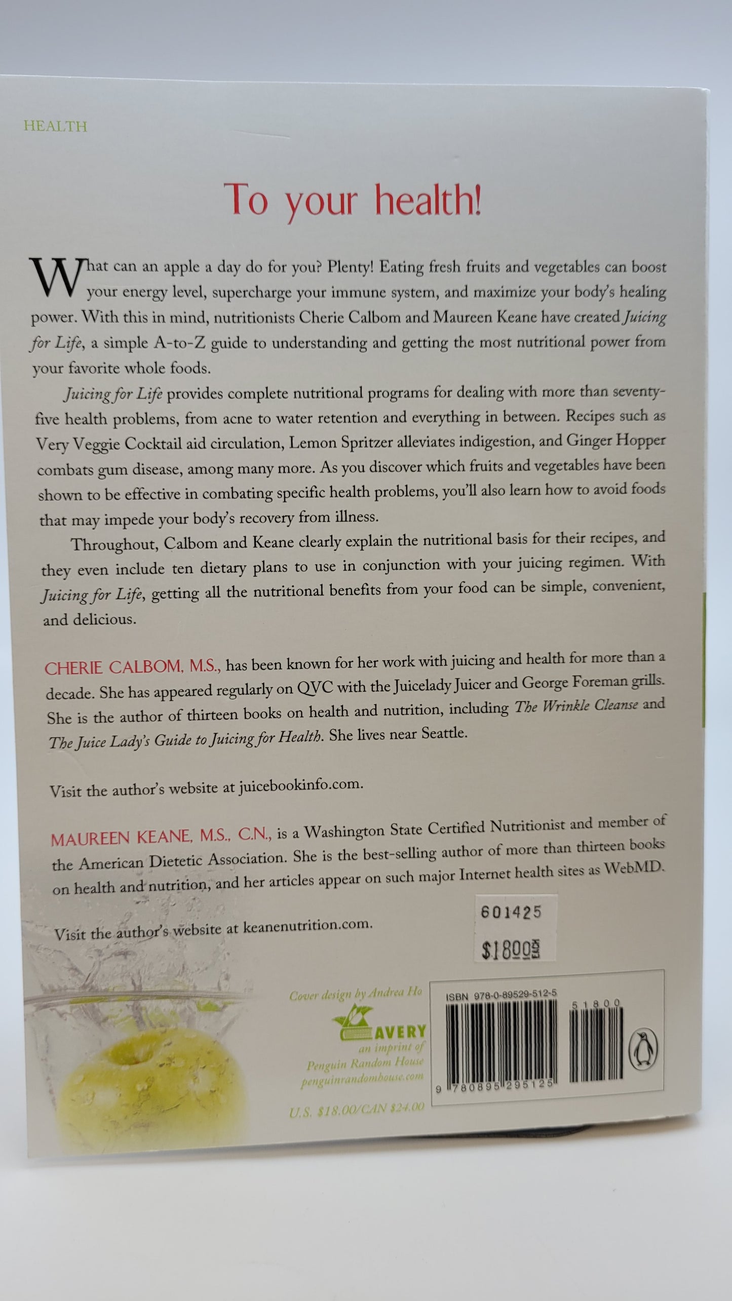 Juicing for Life: A Guide to the Benefits of Fresh Fruit and Vegetable Juicing Paperback by Cherie Calbom (Author), Maureen B. Keane (Author)