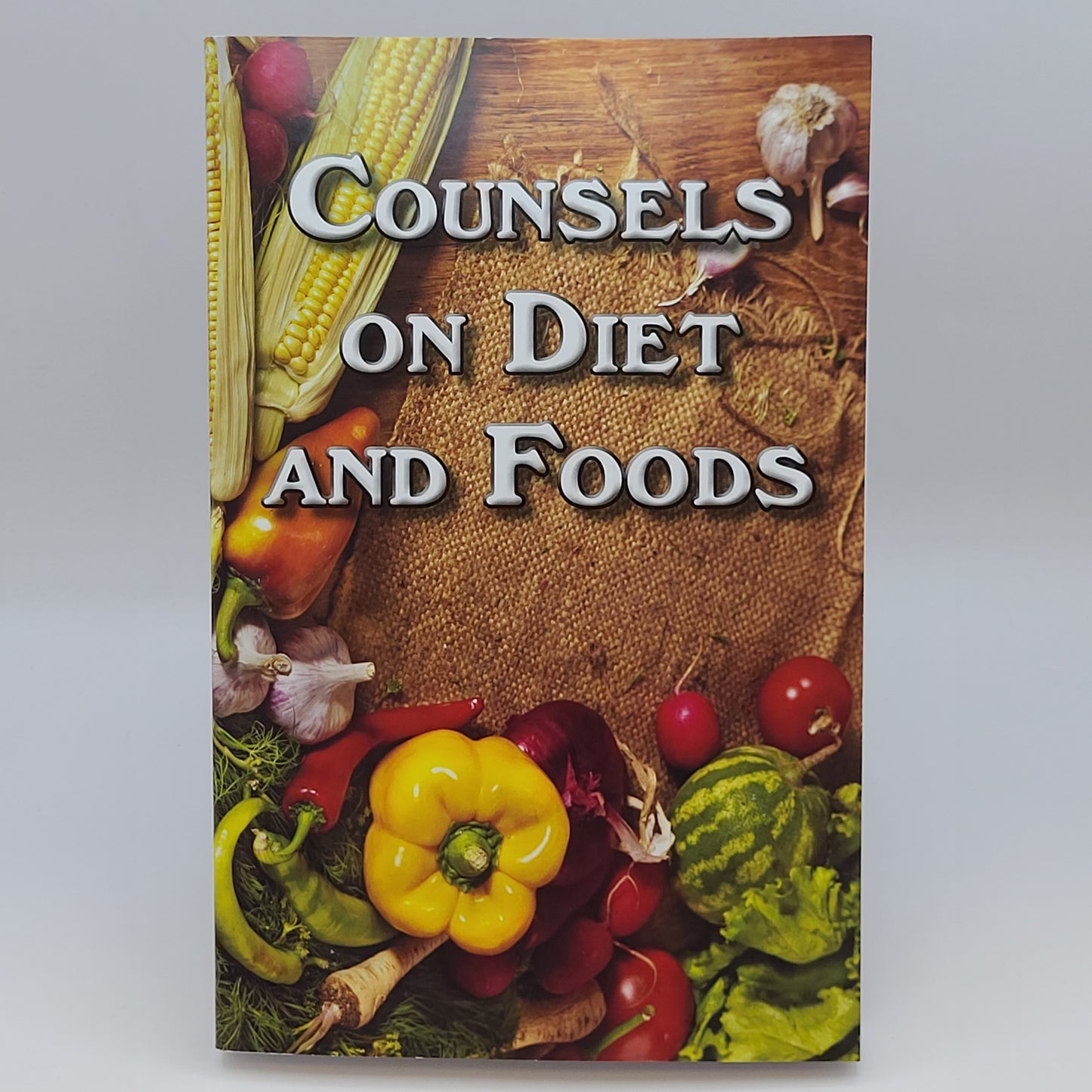 Counsels on Diet and Foods