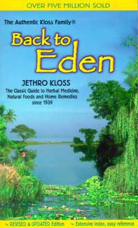 BACK TO EDEN Revised & Enlarged, 2ND Edition