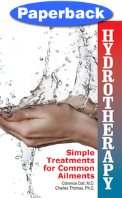 Hydrotherapy Book by Clarence Dail and Charles Thomas