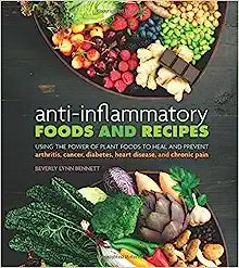 Anti-Inflammatory Foods and Recipes Paperback