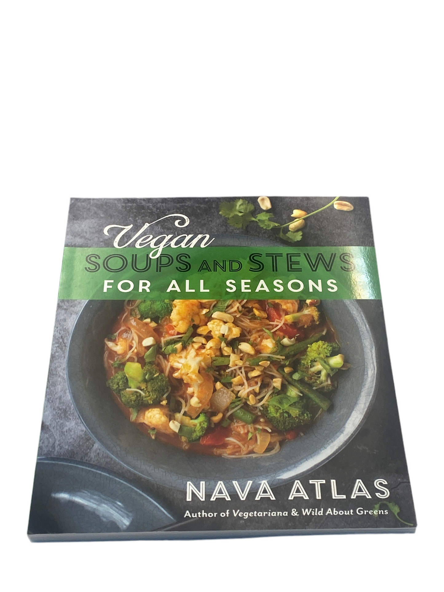 Vegan Soups and Stews For All Seasons