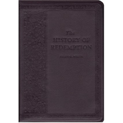 “The History Of Redemption”, by Ellen G. White