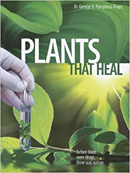 Plants That Heal Paperback – January 1, 2012 (Paperback)