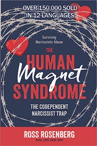 The Human Magnet Syndrome: The Codependent Narcissist Trap Paperback