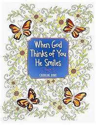 When God Thinks of You He Smiles Adult Coloring Book