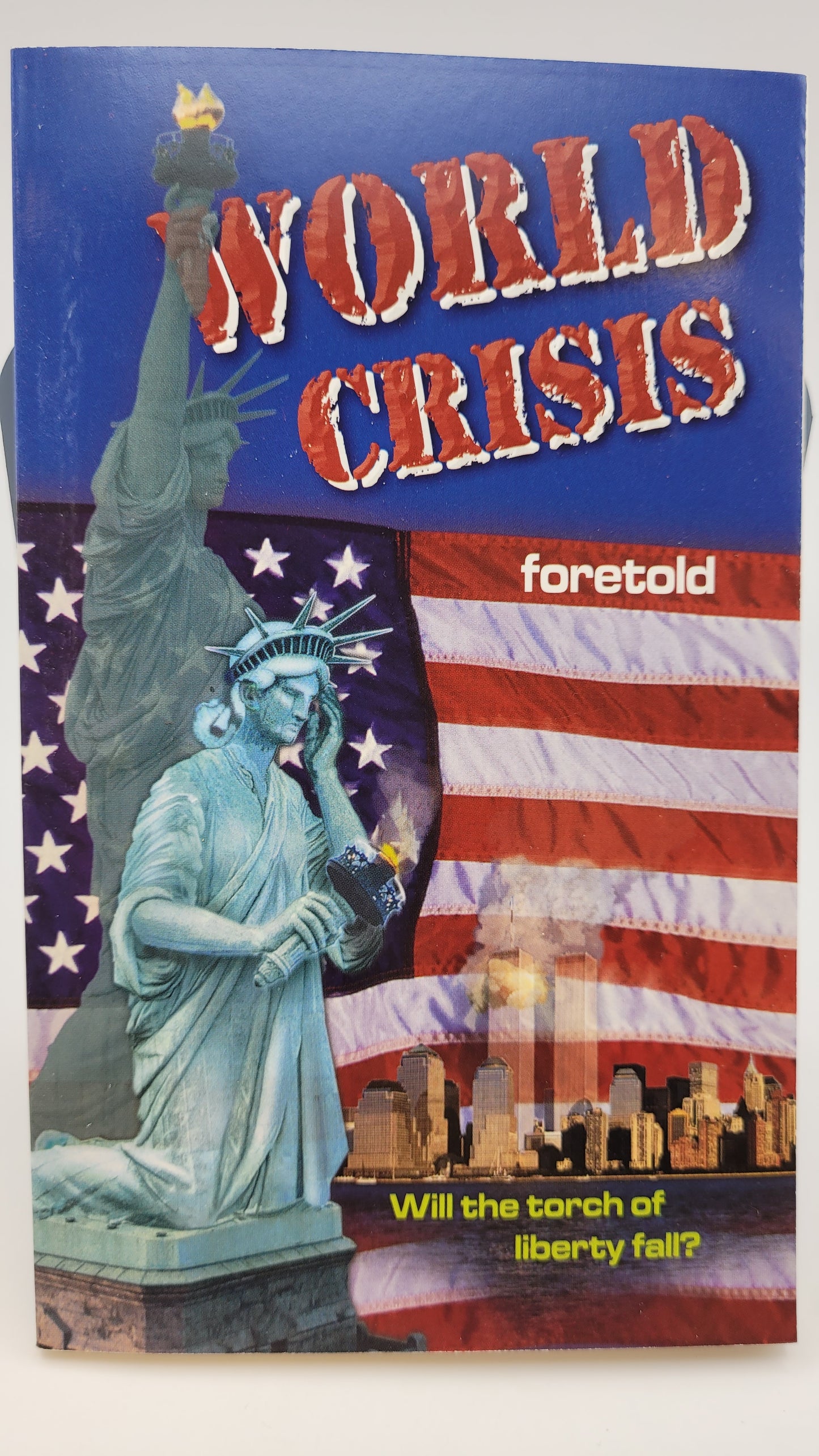 World crisis foretold 128 pp
