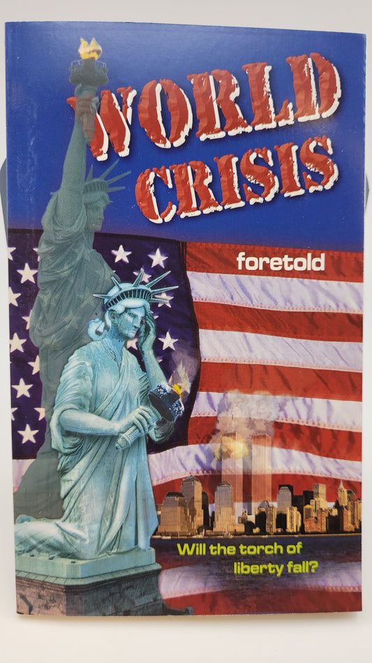 World crisis foretold 128 pp