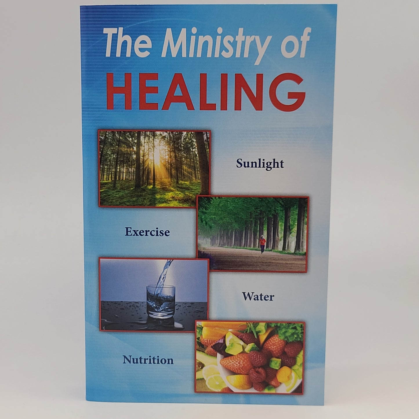 The Ministry of Healing