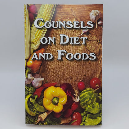 Counsels on Diet and Foods