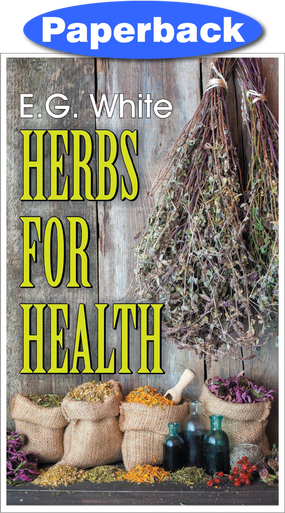 Herbs for Health / White, Ellen G