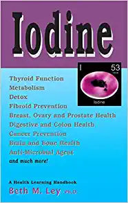 IODINE Beth M. Ley, Ph.D.