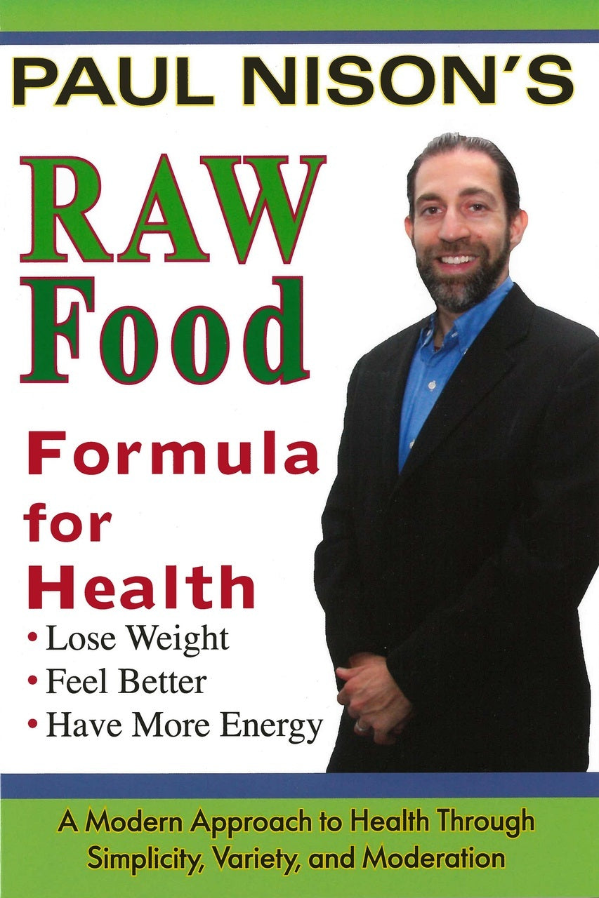 Raw Food Formula for Health / Nison, Paul