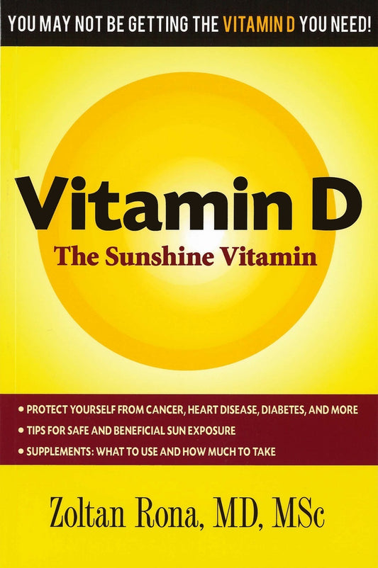 Vitamin D: The Sunshine Vitamin / Rona, Zoltan